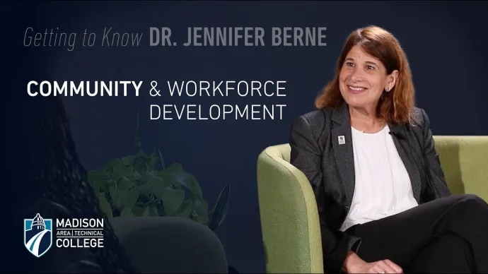 Madison College - Getting to Know Dr. Berne | Community & Workforce Development