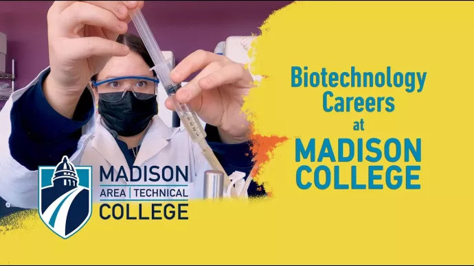 Explore Biotech Careers at Madison College!