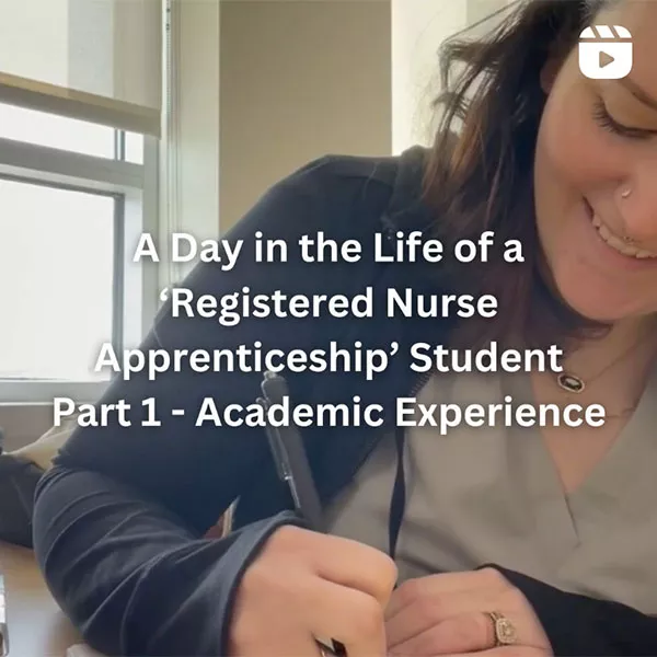 A day in the life of a registered nurse apprenticeship student part 1 - academic experience